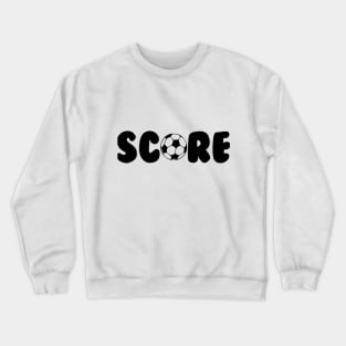 Score Crewneck Sweatshirt